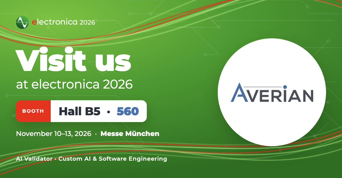 Visit us at electronica 2026: Averian, Booth Hall B5, Stand 560, November 10 to 13, 2026, Messe München